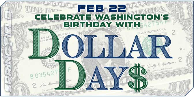 Dollar Days 2/22
